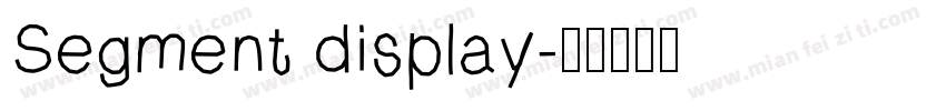 Segment display字体转换